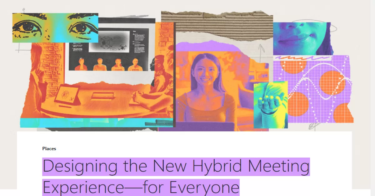 Designing the New Hybrid Meeting Experience — For Everyone