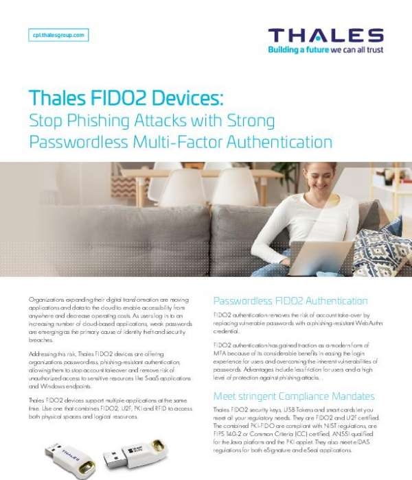 Thales FIDO2 Devices: Stop Phishing Attacks with Strong Passwordless Multi-Factor Authentication