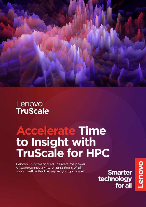 Accelerate Time to Insight With TruScale for HPC