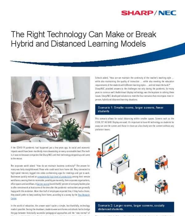 The Right Technology Can Make of Break Hybrid and Distanced Learning Models