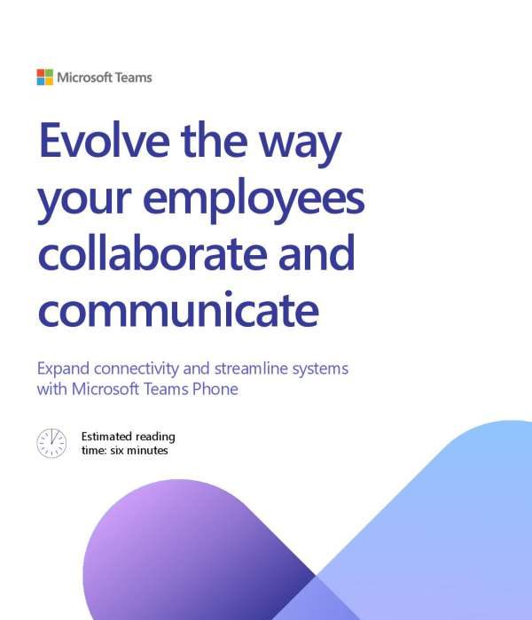 Evolve the way your employees collaborate and communicate