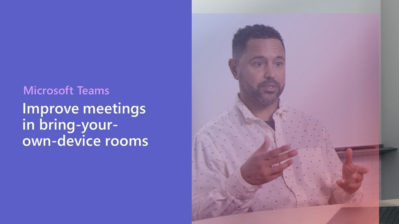 Improve hybrid meetings in BYOD rooms.