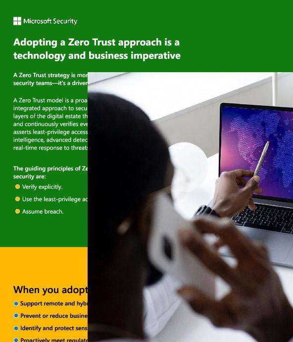 Adopting a Zero Trust approach is a technology and business imperative