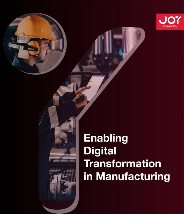 Enabling Digital Transformation In Manufacturing