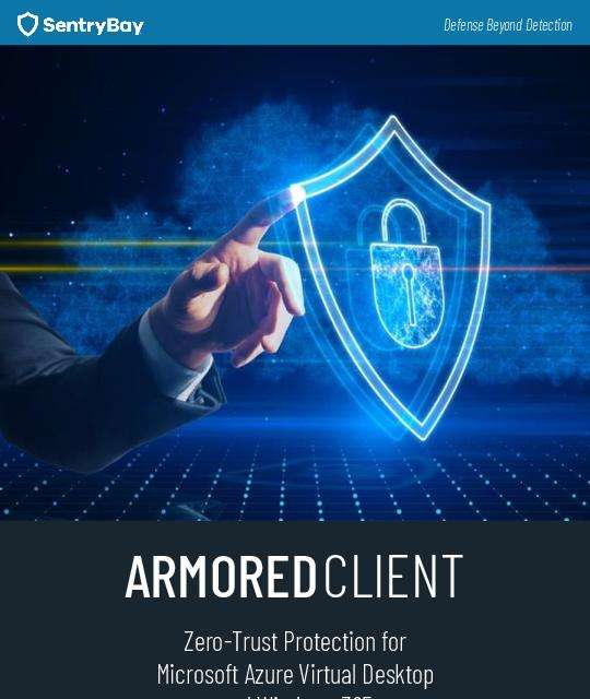 Armored Client: Zero-Trust Protection for AVD and M365