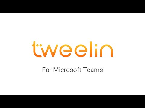 Tweelin App for Microsoft Teams