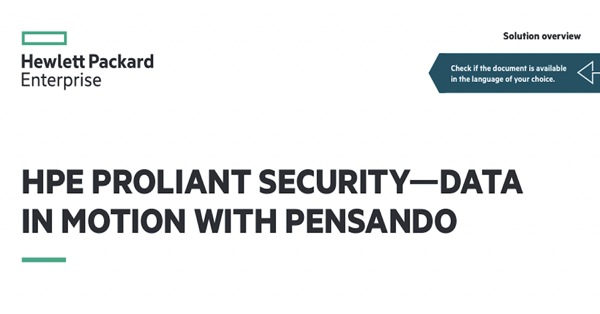 HPE ProLiant Security: Data in Motion with Pensando