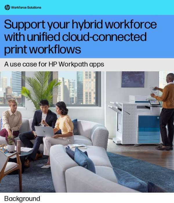 Support your hybrid workforce with unified cloud-connected print workflows